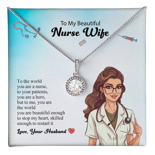 To My Nurse Wife: My Hero and My Heart