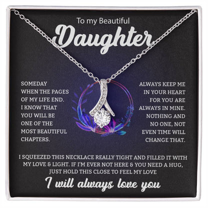 To My Beautiful Daughter: A Gift of Endless Love and Light