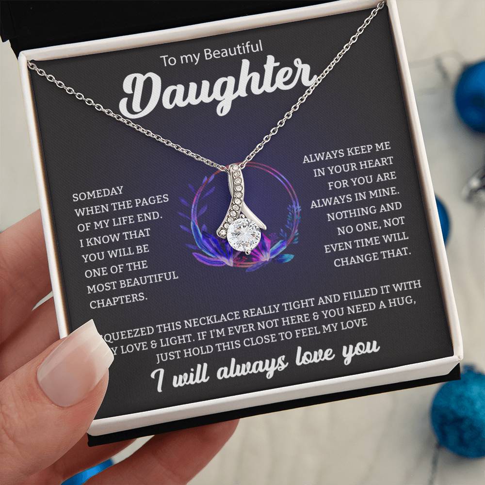 To My Beautiful Daughter: A Gift of Endless Love and Light